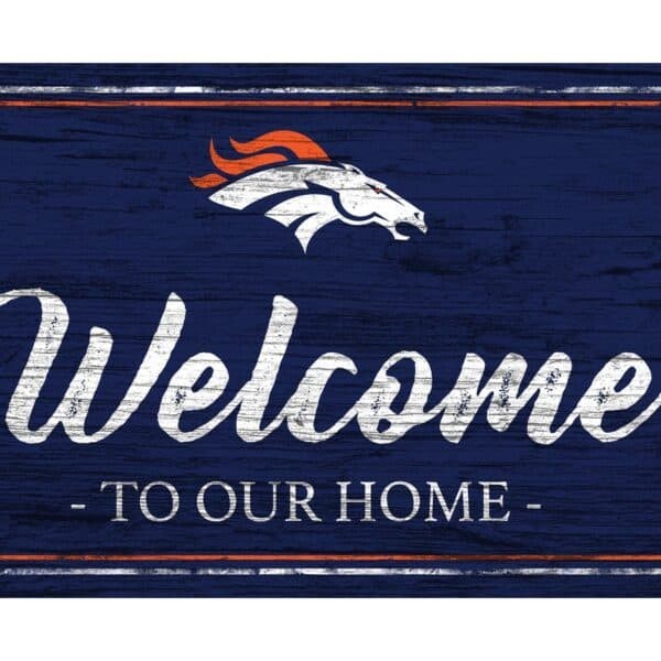 Denver Broncos Welcome to Our Home Sign 12x6 MDF NFL Door Wall Decor